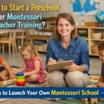 Montessori Teacher Training Course
